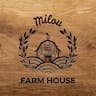 Milou Farm House