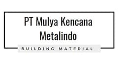 PT Mulya Kencana Metalindo