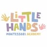 Little Hands Montessori Academy